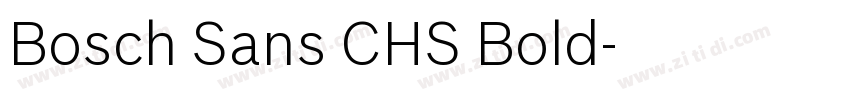 Bosch Sans CHS Bold字体转换